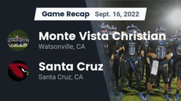 Recap: Monte Vista Christian  vs. Santa Cruz  2022