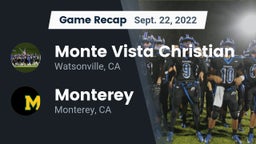 Recap: Monte Vista Christian  vs. Monterey  2022