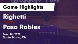 Righetti  vs Paso Robles  Game Highlights - Jan. 14, 2022