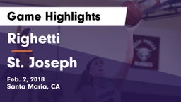 Righetti  vs St. Joseph  Game Highlights - Feb. 2, 2018