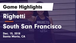Righetti  vs South San Francisco Game Highlights - Dec. 15, 2018