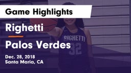 Righetti  vs Palos Verdes Game Highlights - Dec. 28, 2018