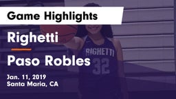Righetti  vs Paso Robles  Game Highlights - Jan. 11, 2019