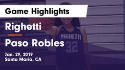Righetti  vs Paso Robles  Game Highlights - Jan. 29, 2019