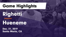 Righetti  vs Hueneme  Game Highlights - Dec. 21, 2019