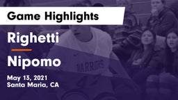 Righetti  vs Nipomo  Game Highlights - May 13, 2021