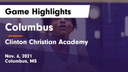 Columbus  vs Clinton Christian Academy  Game Highlights - Nov. 6, 2021