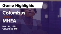 Columbus  vs MHEA Game Highlights - Dec. 11, 2021