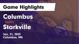 Columbus  vs Starkville  Game Highlights - Jan. 31, 2023