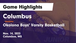 Columbus  vs Okolona Boys' Varsity Basketball  Game Highlights - Nov. 14, 2023