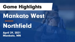 Mankato West  vs Northfield  Game Highlights - April 29, 2021