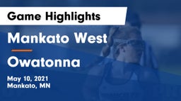Mankato West  vs Owatonna  Game Highlights - May 10, 2021