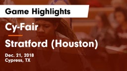 Cy-Fair  vs Stratford  (Houston) Game Highlights - Dec. 21, 2018
