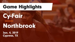 Cy-Fair  vs Northbrook  Game Highlights - Jan. 4, 2019