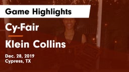 Cy-Fair  vs Klein Collins  Game Highlights - Dec. 28, 2019