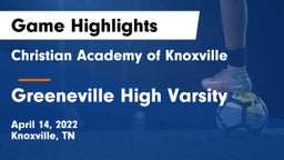 Christian Academy of Knoxville vs Greeneville High Varsity Game Highlights - April 14, 2022