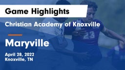 Christian Academy of Knoxville vs Maryville  Game Highlights - April 28, 2022
