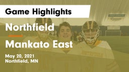 Northfield  vs Mankato East  Game Highlights - May 20, 2021