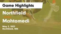 Northfield  vs Mahtomedi  Game Highlights - May 2, 2022
