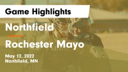 Northfield  vs Rochester Mayo  Game Highlights - May 12, 2022