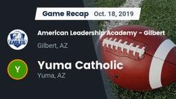Recap: American Leadership Academy - Gilbert  vs. Yuma Catholic  2019