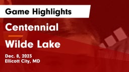 Centennial  vs Wilde Lake  Game Highlights - Dec. 8, 2023