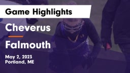 Cheverus  vs Falmouth  Game Highlights - May 2, 2023