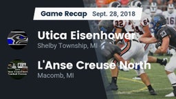 Recap: Utica Eisenhower  vs. L'Anse Creuse North  2018