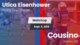 Matchup: Utica Eisenhower vs. Cousino  2019