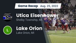 Recap: Utica Eisenhower  vs. Lake Orion  2022