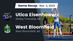 Recap: Utica Eisenhower  vs. West Bloomfield  2023