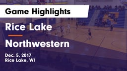 Rice Lake  vs Northwestern  Game Highlights - Dec. 5, 2017