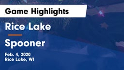 Rice Lake  vs Spooner  Game Highlights - Feb. 4, 2020