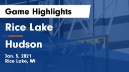 Rice Lake  vs Hudson  Game Highlights - Jan. 5, 2021