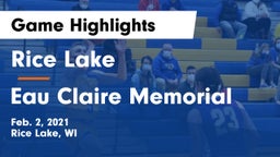 Rice Lake  vs Eau Claire Memorial  Game Highlights - Feb. 2, 2021