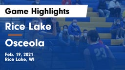 Rice Lake  vs Osceola  Game Highlights - Feb. 19, 2021