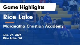 Rice Lake  vs Maranatha Christian Academy Game Highlights - Jan. 22, 2022