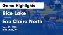 Rice Lake  vs Eau Claire North  Game Highlights - Jan. 20, 2023