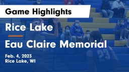 Rice Lake  vs Eau Claire Memorial  Game Highlights - Feb. 4, 2023