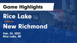 Rice Lake  vs New Richmond  Game Highlights - Feb. 24, 2023