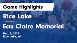 Rice Lake  vs Eau Claire Memorial  Game Highlights - Dec. 8, 2023