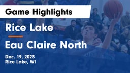 Rice Lake  vs Eau Claire North  Game Highlights - Dec. 19, 2023