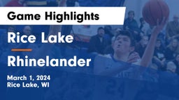 Rice Lake  vs Rhinelander  Game Highlights - March 1, 2024
