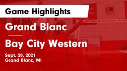 Grand Blanc  vs Bay City Western  Game Highlights - Sept. 28, 2021