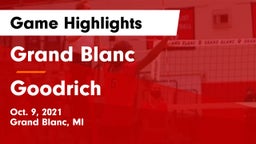 Grand Blanc  vs Goodrich  Game Highlights - Oct. 9, 2021