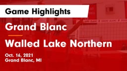 Grand Blanc  vs Walled Lake Northern Game Highlights - Oct. 16, 2021