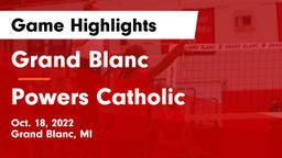 Grand Blanc  vs Powers Catholic  Game Highlights - Oct. 18, 2022