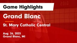 Grand Blanc  vs St. Mary Catholic Central  Game Highlights - Aug. 26, 2023