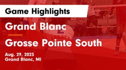 Grand Blanc  vs Grosse Pointe South  Game Highlights - Aug. 29, 2023