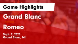 Grand Blanc  vs Romeo  Game Highlights - Sept. 9, 2023